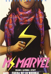 Ms. Marvel 1. Fuera De Lo Normal (Wilson / Alphona / Wyatt)