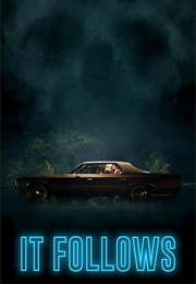 It Follows (2014)