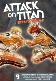 Attack on Titan: Before the Fall Vol. 9 (Satoshi Shiki)