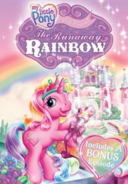 My Little Pony Crystal Princess: The Runaway Rainbow (2006)