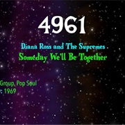 #8666 Someday We'll Be Together by Diana Ross & the Supremes