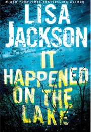 It Happened on the Lake (Lisa Jackson)