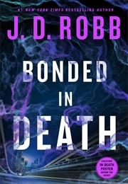Bonded in Death (J.D. Robb)