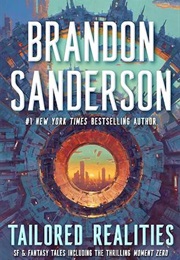Tailored Realities (Brandon Sanderson)