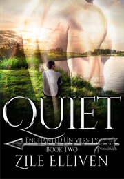 Quiet (Zile Elliven)