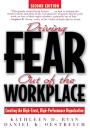 Driving Fear Out of the Workplace (Ryan)