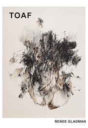 To After That (TOAF) (Renee Gladman)