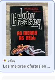 As Merry as Hell (Michael Halliday in UK & Kyle Hunt in US)