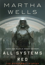 All Systems Red (Martha Wells)