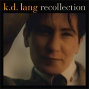 Miss Chatelaine - K.D. Lang