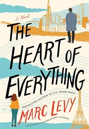 The Heart of Everything (Marc Levy)