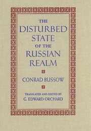 The Disturbed State of the Russian Realm (Conrad Bussow)