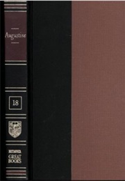 Great Books of the Western World : Vol 18: Augustine (Great Books)