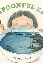 A Spoonful of the Sea (Hyewon Yum)