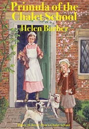 Primula of the Chalet School (Helen Barber)