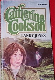 Lanky Jones (Catherine Cookson)