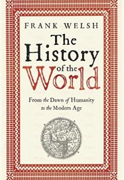 The History of the World (Frank Welsh)