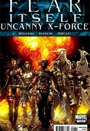Fear Itself: Uncanny X-Force; #1-3 (Rob Williams)