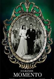 The Grand Moment (1958)
