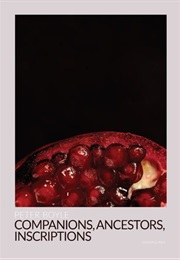 Companions, Ancestors, Inscriptions (Peter Boyle)