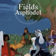 Fields of Asphodel