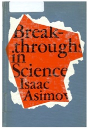 Breakthroughs in Science (Isaac Asimov)