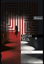 Soviet Milk (Latvia)