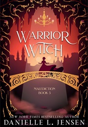 Warrior Witch (Danielle L. Jensen)