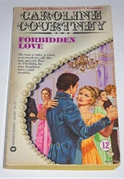 Forbidden Love (Caroline Courtney)