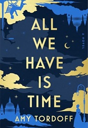 All We Have Is Time (Amy Tordoff)