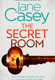 The Secret Room (Jane Casey)