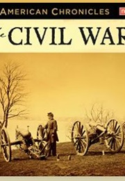NPR American Chronicles: The Civil War (NPR)