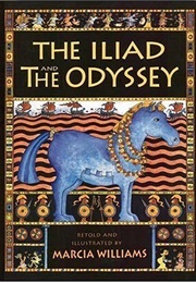The Iliad and the Odyssey (Marcia Williams)