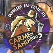 Where in Time Is Carmen Sandiego?