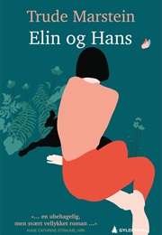 Elin Og Hans (Trude Marstein)