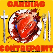 Cardiac Contrepoint - Flavor Foley