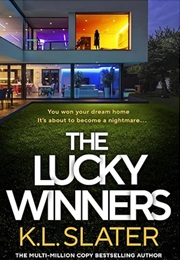 The Lucky Winners (K L Slater)