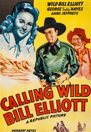 Calling Wild Bill Elliott (1943)