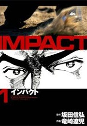 Impact (Takashi Tajima & Takahiro Kochi)