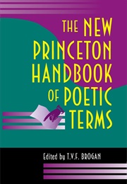 The New Princeton Handbook of Poetic Terms (Brogan, T.V.F. (Ed))