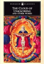 The Cloud of Unknowing (Anon)