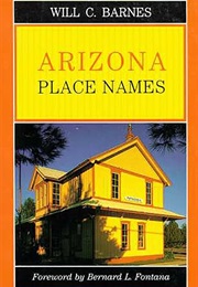 Arizona Place Names (Will C. Barnes)