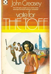 Vote for the Toff (John Creasey)