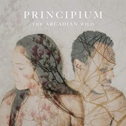 Principium - The Arcadian Wild