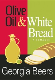 Olive Oil and White Bread (Georgia Beers)