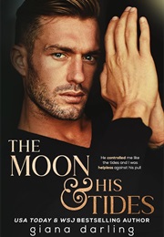 The Moon & His Tides (Giana Darling)