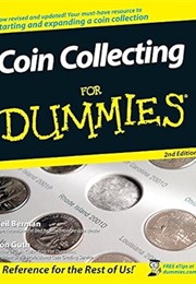 Coin Collecting for Dummies (Neil S. Berman)