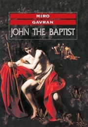 John the Baptist (Miro Gavran)