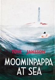 Moominpapa at Sea (Tove Jansson)