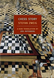 Chess Story (Stefan Zweig)